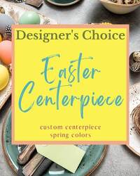 Designer's Choice - Easter Centerpiece from Monrovia Floral in Monrovia, CA